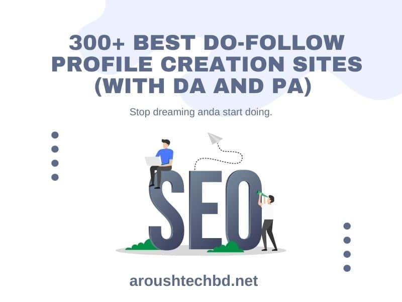 Do-follow Profile Creation Sites