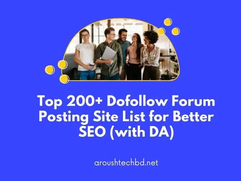 Dofollow Forum Posting Site List
