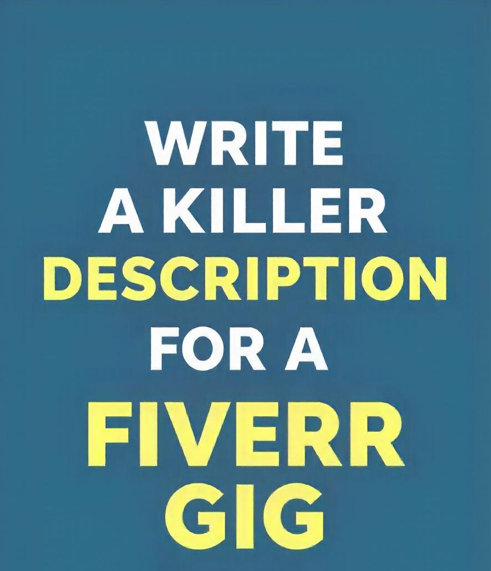 Fiverr Gig Description