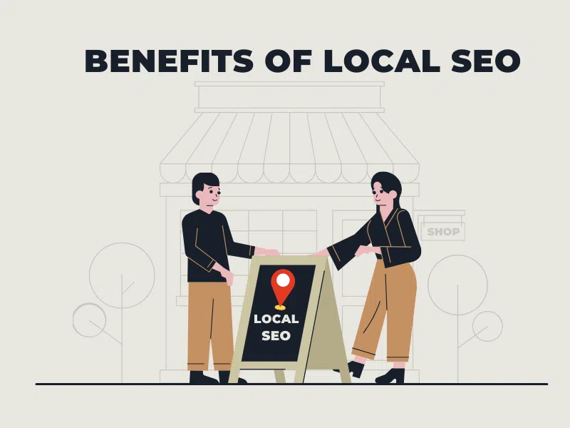Benefits of Local SEO