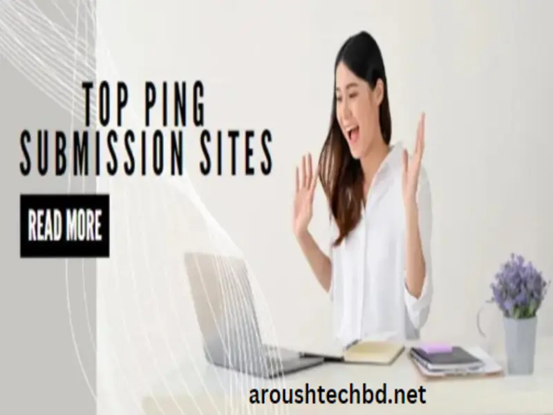 Free Ping Submission Sites List